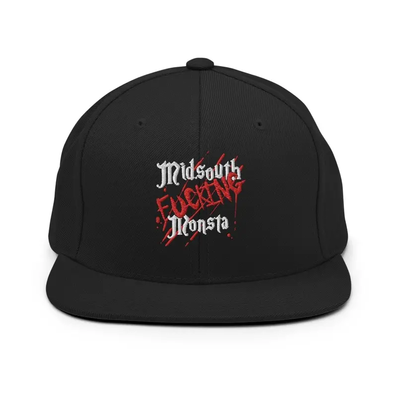 Midsouth Fucking Monsta snapback