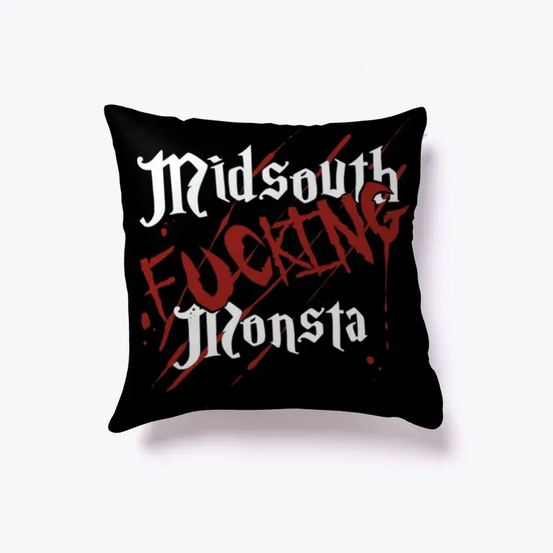 Midsouth Fucking Monsta pillow